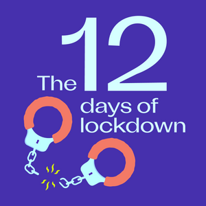 The 12 Days of Lockdown: 12 Tips For Sexy, Accessible Activities During Lockdown